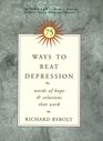 75 Ways to Beat Depression  Words of Hope and Solutions that Work