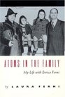 Atoms in the Family  My Life with Enrico Fermi