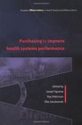 Purchasing to improve health systems performance