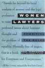 Women Lawyers Rewriting the Rules