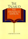 The Talmud The Steinsaltz Edition  A Reference Guide