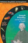 Joseph Priestley and the Discovery of Oxygen