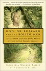 God Dr Buzzard and the Bolito Man  A Saltwater Geechee Talks About Life on Sapelo Island Georgia