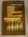 Solid State Chemistry and Its Applications