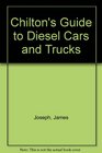 Chilton's Guide to Diesel Cars and Trucks