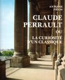 Claude Perrault 16131688 ou La curiosite d'un classique