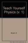 Teach Yourself Physics