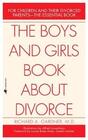 The Boys and Girls Book about Divorce