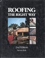Roofing the Right Way
