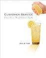 Customer Service: Career Success Through Customer Loyalty (5th Edition)