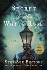 Secret of the White Rose (Simon Ziele, Bk 3)