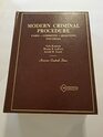 1982 supplement to fifth editions Modern criminal procedure Cases  comments  questions  and Basic criminal prodedure  cases  comments  questions