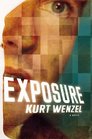 Exposure A Novel