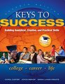 Keys to Success Building Analytical Creative and Practical Skills Plus NEW MyStudentSuccessLab  Update  Access Card Package