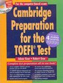 Cambridge Preparation for the TOEFL Test Book with CDROM and audio cassettes pack