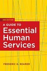 A Guide To Essential Human Services, 2nd Edition