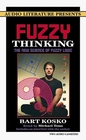 Fuzzy Thinking The New Science of Fuzzy Logic