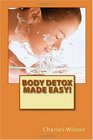 Body Detox Made Easy