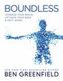 Boundless Upgrade Your Brain Optimize Your Body  Defy Aging