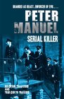 Peter Manuel Serial Killer