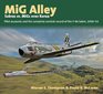 Mig Alley  Sabres vs MIGs over Korea Pilot Accounts and the Complete Combat Record of the F86 Sabre 195053