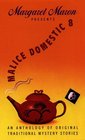 Malice Domestic 8 (Malice Domestic, No 8)