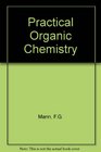 Practical Organic Chemistry