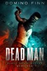 Dead Man (Black Magic Outlaw, Bk 1)