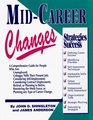 MidCareer Changes Strategies for Success