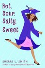 Hot Sour Salty Sweet