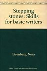 Stepping stones Skills for basic writers