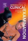 Introduction To Clinical Examination