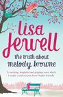 The Truth About Melody Browne (Large Print)