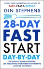 28Day FAST Start DaybyDay The Ultimate Guide to Starting  Your Intermittent Fasting Lifestyle So It Sticks
