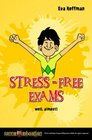 StressFree Exams Well Almost