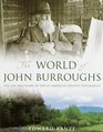 The World of John Burroughs