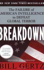 Breakdown How America's Intelligence Failures Led to September 11