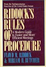 Riddick's Rules of Procedure A Modern Guide to Faster and More Efficient Meetings