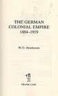The German Colonial Empire 18841919 WO Henderson