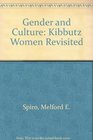 Gender and Culture Kibbutz Women Revisited