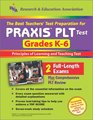 The Best Teachers' Test Preparation for the Praxis Plt Test Grades K6