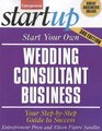 Start Your Own Wedding Consultant Business 3/E