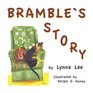 Bramble's Story