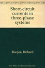 Shortcircuit currents in threephase systems