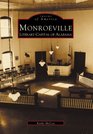 MONROEVILLE Literary Capital of Alabama  Images of America