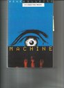 Machine/a Novel