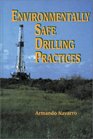 Environmentally Safe Drilling