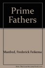 Prime Fathers