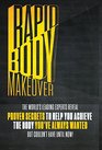 Rapid Body Makeover