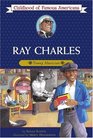 Ray Charles: Young Musician (Childhood of Famous Americans)